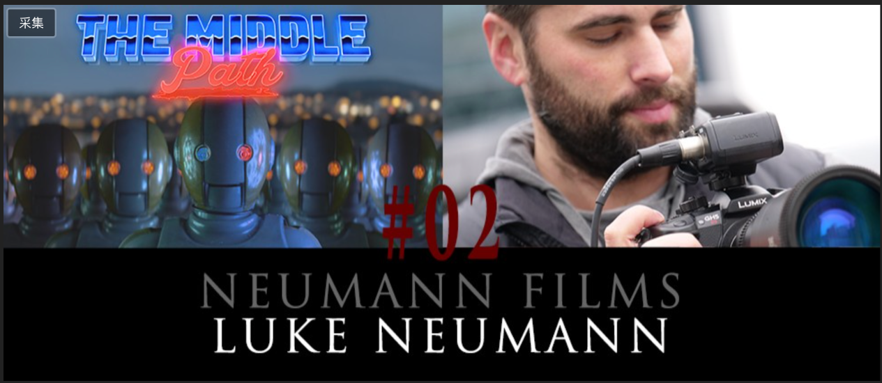 关于 Luke Neumann / Neumann Films